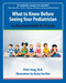 What to Know Before Seeing Your Pediatrician (An Illustrated Guide for Parents) by Peter Jung, Becky Kim, 9781578266067