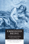 Embodied Being (The Philosophical Roots of Manual Therapy) by Jeffrey Maitland, 9781623170264