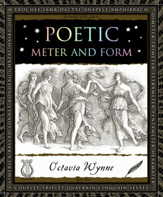 Poetic Meter and Form by Octavia Wynne, 9781632864444