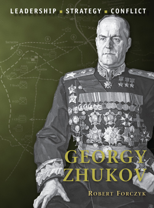 Georgy Zhukov by Robert Forczyk, Adam Hook, 9781849085564