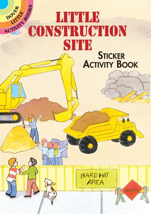 Little Construction Site Sticker Activity Book (Miniature Edition) by Cathy Beylon, 9780486418360