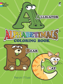 Alphabetimals Coloring Book  (Readerlink edition) by Patrick O'Toole, 9780486497280