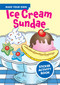 Make Your Own Ice Cream Sundae Sticker Activity Book by Fran Newman D'Amico, 9780486441924