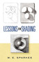 Lessons on Shading by W. E. Sparkes, 9780486454511