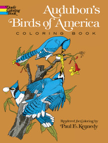 Audubon's Birds of America Coloring Book by John James Audubon, 9780486230498