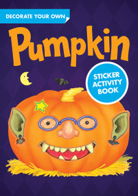 Decorate a Pumpkin with 34 Stickers by Cathy Beylon, 9780486291796