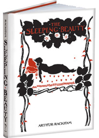 The Sleeping Beauty by Arthur Rackham, C. S. Evans, 9781606600412