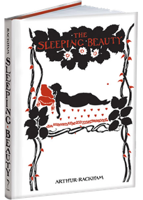 The Sleeping Beauty by Arthur Rackham, C. S. Evans, 9781606600412