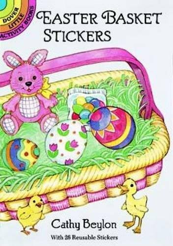 Easter Basket Stickers (Miniature Edition) by Cathy Beylon, 9780486278100
