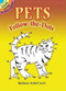 Pets Follow-the-Dots (Miniature Edition) by Barbara Soloff Levy, 9780486448909