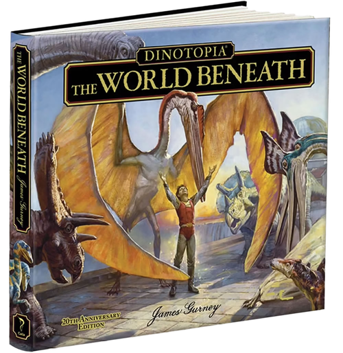Dinotopia, The World Beneath (20th Anniversary Edition) by James Gurney, Michael Brett-Surman, 9781606600337