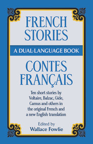 French Stories/Contes Francais by Wallace Fowlie, 9780486264431