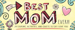 To the Best Mom Ever! by Sourcebooks, 9781492633297