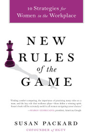 New Rules of the Game (10 Strategies for Women in the Workplace) by Susan Packard, 9780735205383