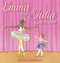 Emma and Julia Love Ballet by Barbara McClintock, Barbara McClintock, 9780439894012