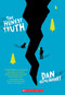 The Honest Truth - 9780545665742 by Dan Gemeinhart, 9780545665742