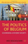 The Politics of Belgium (Governing a Divided Society) - 9781137030245 by Kris Deschouwer, 9781137030245