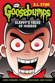 Slappy's Tales of Horror (Goosebumps Graphic Novel Collection #4) - 9780545835954 by R. L. Stine, Ted Naifeh, Dave Roman, Contributor Various, 9780545835954