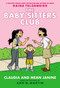 Claudia and Mean Janine (Baby-Sitters Club Graphic Novel #4): Graphix Book (Full Color Edition) (Full-Color Edition) by Raina Telgemeier, Raina Telgemeier, Ann M. Martin, 9780545886239