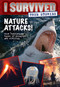 Nature Attacks! (I Survived True Stories #2) by Lauren Tarshis, 9780545852319