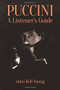 Puccini: A Listener's Guide by John Bell Young, 9780486799964