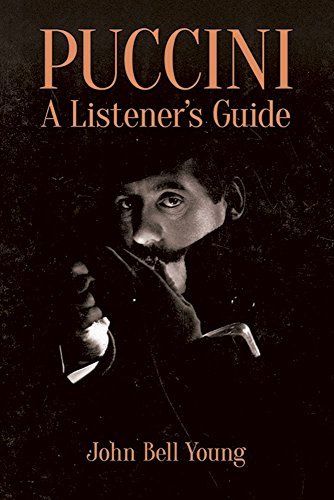 Puccini: A Listener's Guide by John Bell Young, 9780486799964