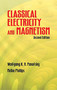 Classical Electricity and Magnetism (Second Edition) by Wolfgang K. H. Panofsky, Melba Phillips, 9780486439242