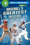 Baseball's Greatest Hitters (From Ty Cobb to Miguel Cabrera) by S. A. Kramer, 9780553539103