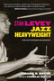 Stan Levey (Jazz Heavyweight) by Frank R. Hayde, Charlie Watts, 9781595800862