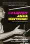 Stan Levey (Jazz Heavyweight) by Frank R. Hayde, Charlie Watts, 9781595800862