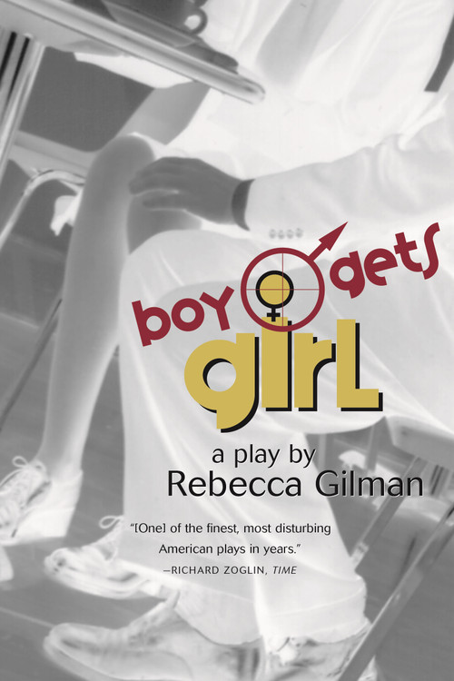 Boy Gets Girl (A Play) by Rebecca Gilman, 9780571199839