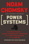 Power Systems (Conversations on Global Democratic Uprisings and the New Challenges to U.S. Empire) by Noam Chomsky, David Barsamian, 9780805096156