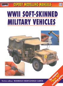 Modelling Soft-Skinned Military Vehicles by Rodrigo Hernandez Cabos, 9781841761398