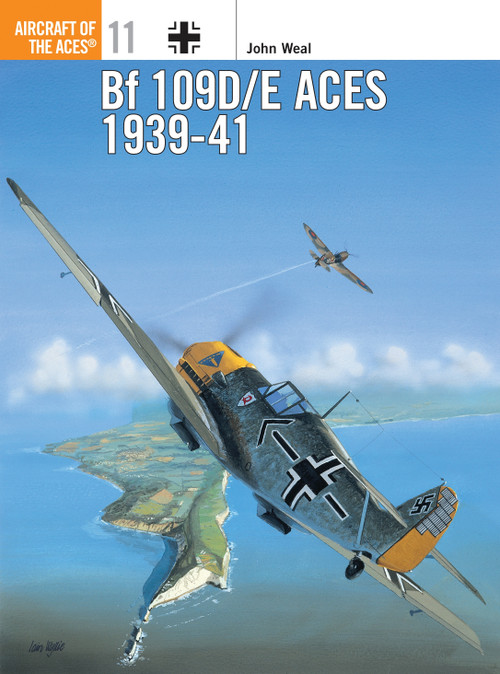 Bf 109D/E Aces 1939-41 by John Weal, Iain Wyllie, Mike Chappell, Mark Styling, 9781855324879