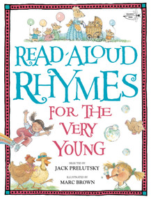 Read-Aloud Rhymes for the Very Young - 9780399553578 by Jack Prelutsky, Marc Brown, 9780399553578