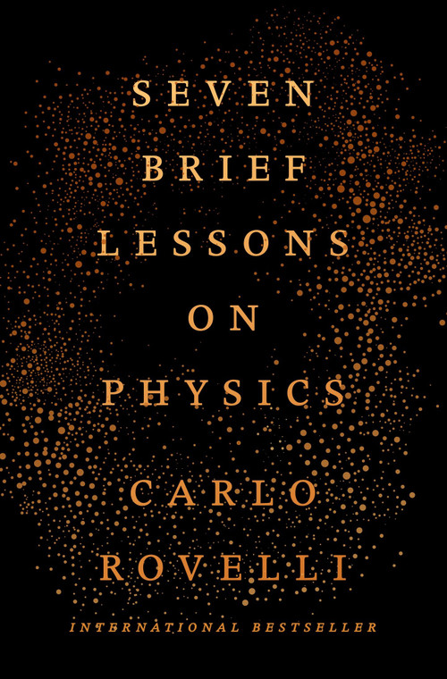 Seven Brief Lessons on Physics by Carlo Rovelli, 9780399184413