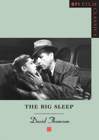 The Big Sleep - 9780851706320 by David Thomson, 9780851706320