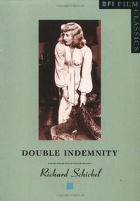 Double Indemnity - 9780851702988 by Richard Schickel, 9780851702988