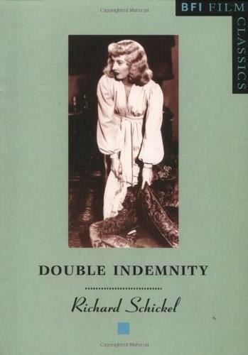 Double Indemnity - 9780851702988 by Richard Schickel, 9780851702988