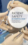 Patient Safety (An Essential Guide) by Heather Gluyas, Paul Morrison, 9780230354968