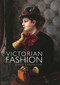 Victorian Fashion by Jayne Shrimpton, 9780747815082
