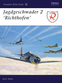 Jagdgeschwader 2 ('Richthofen') by John Weal, Jim Laurier, 9781841760469