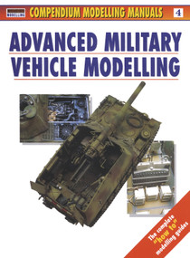 Advanced Military Vehicle Modelling by Jerry Scutts, 9781902579085