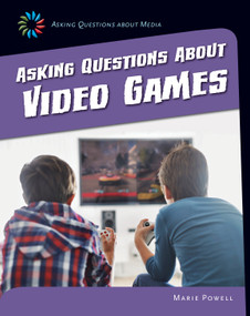 Asking Questions about Video Games - 9781633625075 by Marie Powell, 9781633625075