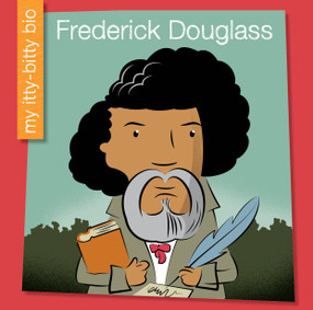 Frederick Douglass - 9781634705998 by Emma E. Haldy, Jeff Bane, 9781634705998