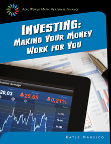 Investing (Making Your Money Work for You) - 9781633626614 by Katie Marsico, 9781633626614