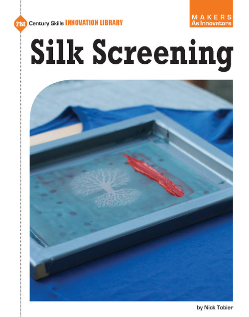 Silk Screening by Lyz Luidens, Camille Griffin, 9781633623798