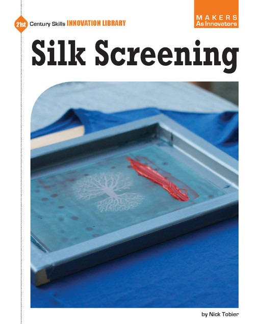 Silk Screening by Lyz Luidens, Camille Griffin, 9781633623798