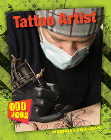 Tattoo Artist by Virginia Loh-Hagan, 9781634700313