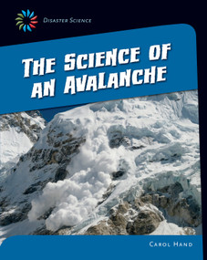 The Science of an Avalanche - 9781633625006 by Carol Hand, 9781633625006